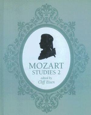 Mozart Studies 2 by Cliff Eisen