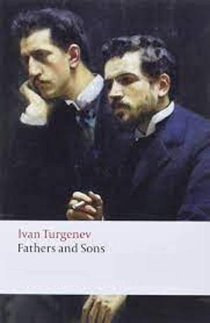 Fathers and Sons-Original Edition by Ivan Turgenev, Ivan Turgenev