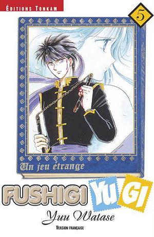 Fushigi Yugi, tome 5 by Yuu Watase