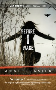 Before I Wake by Anne Frasier