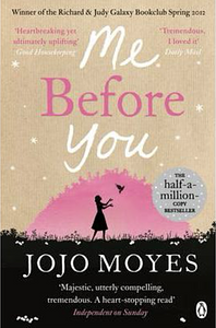 Me Before You by Jojo Moyes