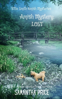 Lost: Amish Mystery by Samantha Price