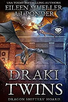 Draki Twins by Eileen Mueller, A.J. Ponder