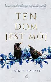 Ten dom jest mój by Dörte Hansen