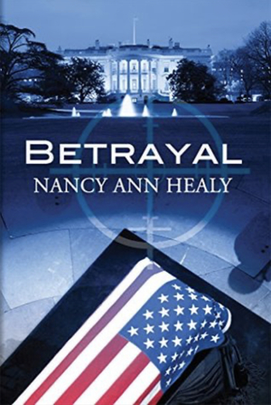Betrayal by Nancy Ann Healy
