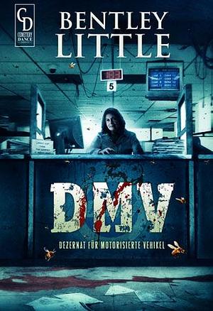 DMV by Bentley Little