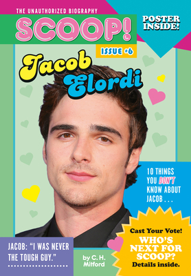 Jacob Elordi: Issue #6 by C. H. Mitford