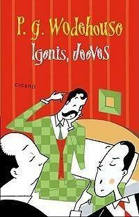 Igenis, Jeeves! by P.G. Wodehouse
