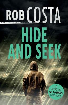 Hide and Seek by Rob Costa