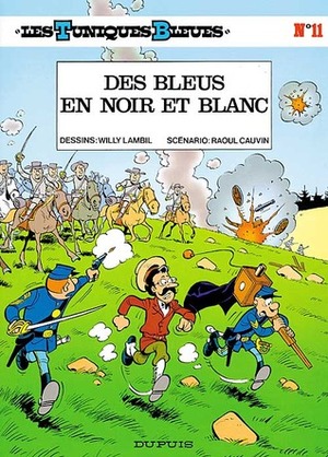 Des bleus en noir et blanc by Raoul Cauvin, Willy Lambil