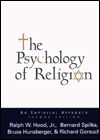 The Psychology of Religion: An Empirical Approach by Bernard Spilka, Bruce E. Hunsberger, Richard L. Gorsuch, Ralph W. Hood Jr.
