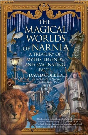 The Magical Worlds of Narnia by David Colbert