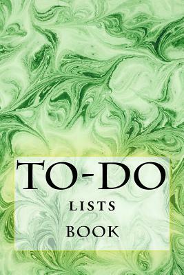 To-Do Lists Book: Stay Organized by Richard B. Foster