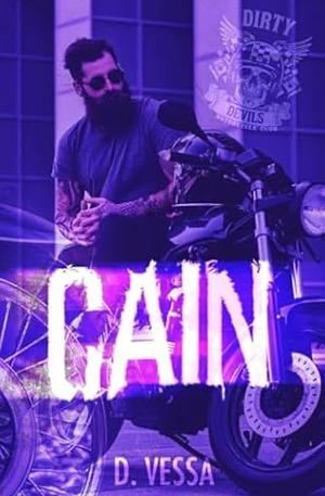 Cain by D. Vessa