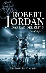 Die Feuer des Himmels by Robert Jordan