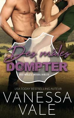 Des mâles à dompter by Vanessa Vale