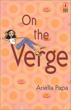 On The Verge by Ariella Papa