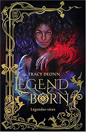 Legendborn by Tracy Deonn