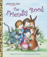 The Friendly Book by Margaret Wise Brown