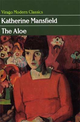 The Aloe by Katherine Mansfield
