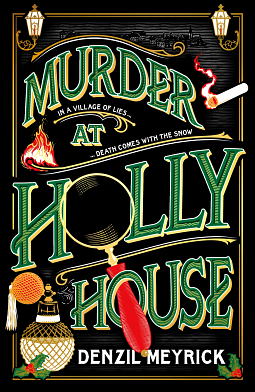 Murder at Holly House by Denzil Meyrick