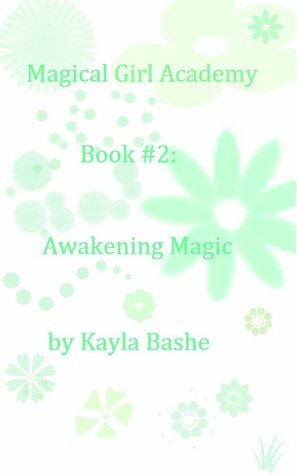 Awakening Magic by Ennis Rook Bashe, Kayla Bashe