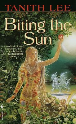 Biting the Sun by Tanith Lee