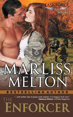 The Enforcer (The Taskforce Series, Book 3) by Marliss Melton