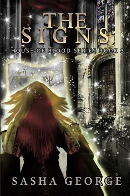 The Signs by Sasha George