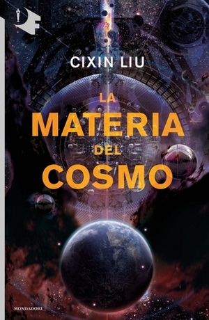 La materia del cosmo by Benedetta Tavani, Cixin Liu
