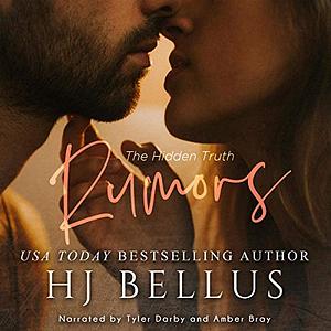 Rumors by H.J. Bellus