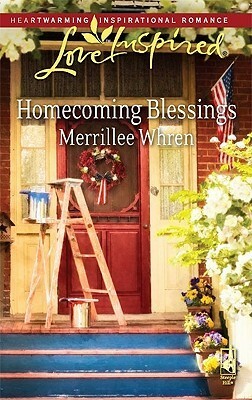 Homecoming Blessings by Merrillee Whren