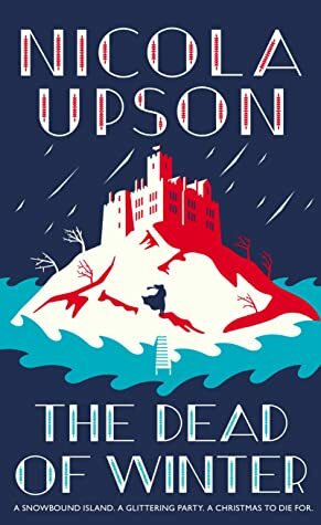 The Dead of Winter by Nicola Upson