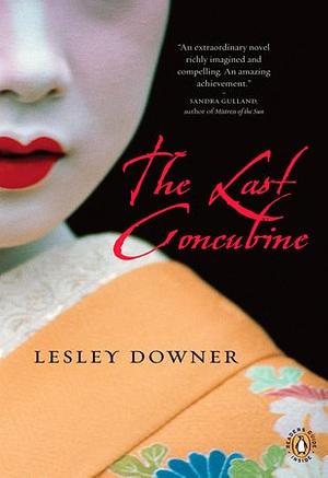 The Last Concubine by Lesley Downer