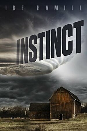 Instinct by Ike Hamill