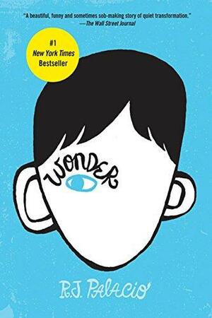 Wonder by R.J. Palacio