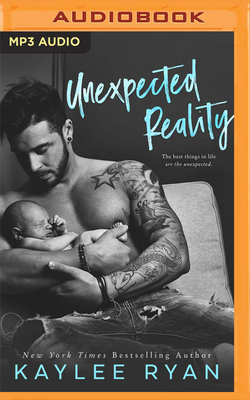 Unexpected Reality by Kaylee Ryan