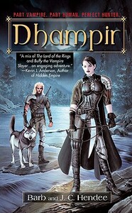 Dhampir by Barb Hendee, J.C. Hendee