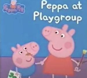 Peppa at Playgroup  by Peppa Pig