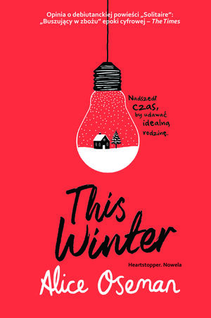 This Winter - Heartstopper. Nowela by Alice Oseman