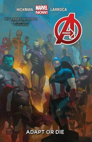 Avengers, Volume 5: Adapt or Die by Jonathan Hickman