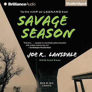 Savage Season by Joe R. Lansdale