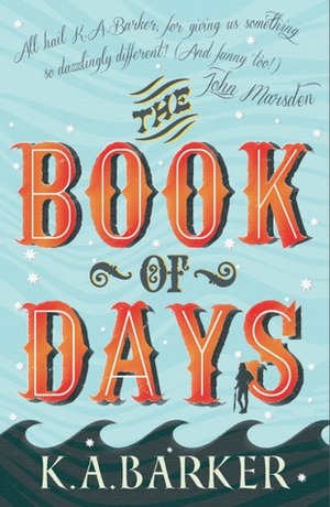 The Book of Days by K.A. Barker