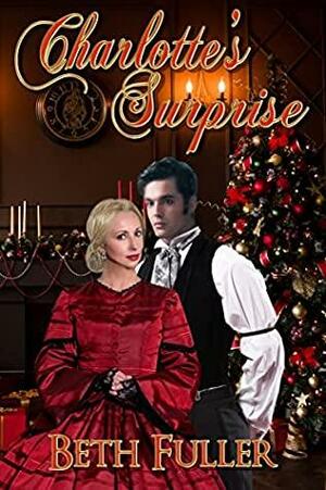 Charlotte's Surprise by Beth Fuller