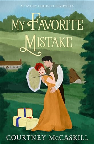 My Favorite Mistake by Courtney McCaskill, Courtney McCaskill