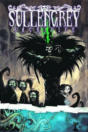 Sullengrey: Sacrifice by Kevin Freeman, Drew Rausch, Jocelyn Gajeway