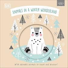 Little Chunkies: Animals in a Winter Wonderland by Becky Weerasekera