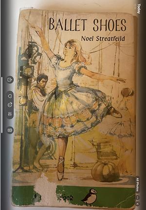 Ballet Shoes by Noel Streatfeild