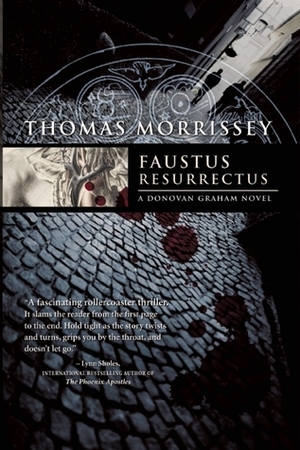 Faustus Resurrectus by Thomas Morrissey
