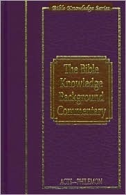 Bible Knowledge Background Commentary: Acts-Philemon by Daniel M. Gurtner, Isobel A.H. Combes, Craig A. Evans
